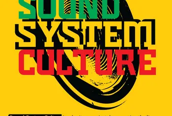 Sound System Culture project flyer